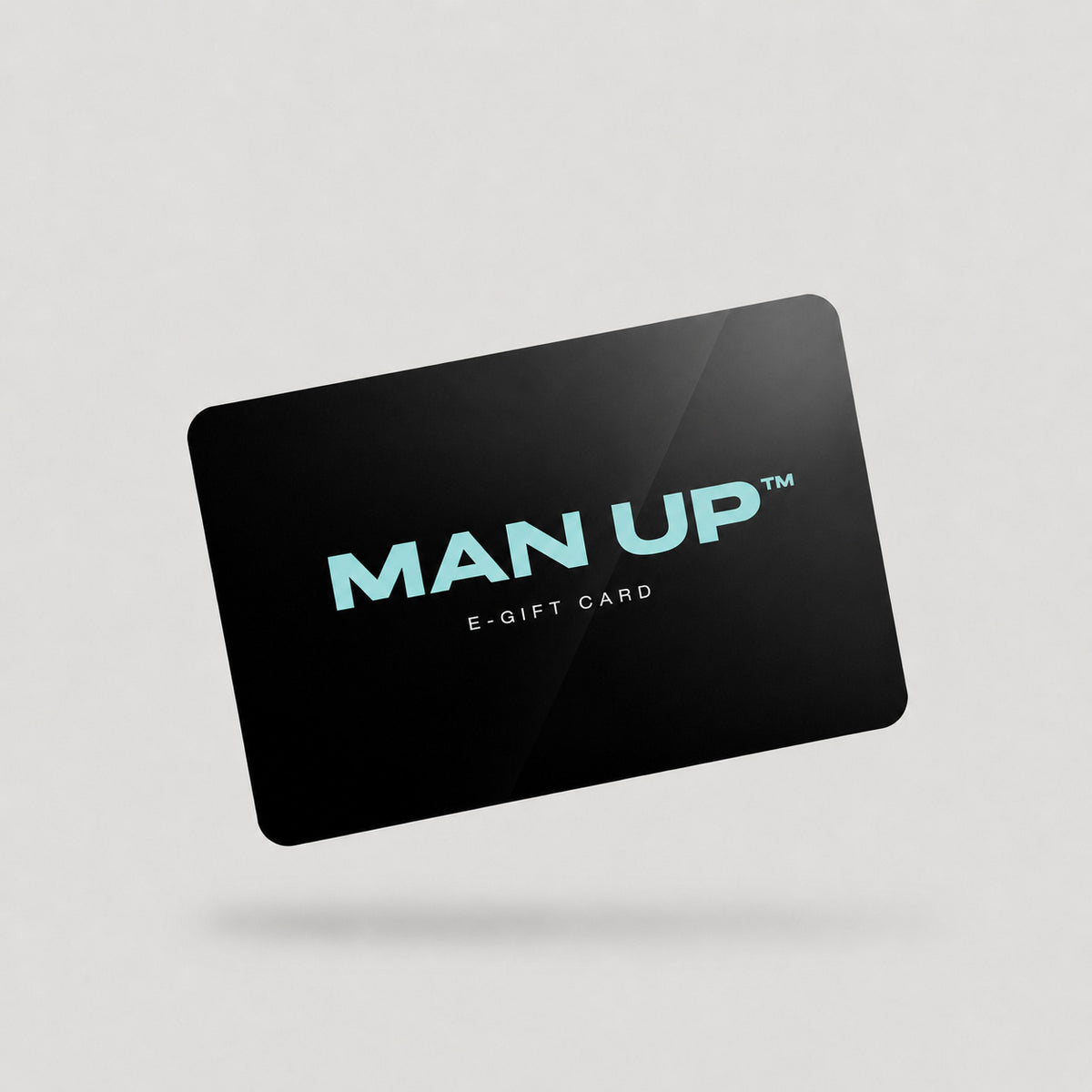 MAN UP GIFT CARD